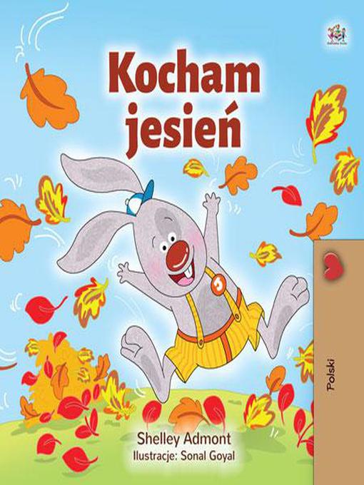 Title details for Kocham jesień by Shelley Admont - Available